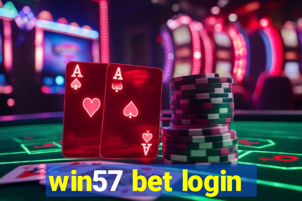 win57 bet login